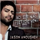 Jason Anousheh - Wo Ist Nur Die Liebe Hin?